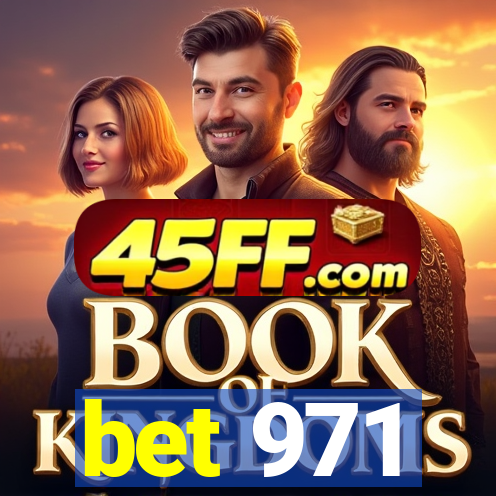 bet 971